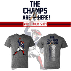 The Champs Are Here world tour shirt! (Men's)