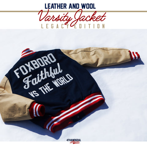 Wool and Leather FOXBORO FAITHFUL legacy edition Varsity Jacket